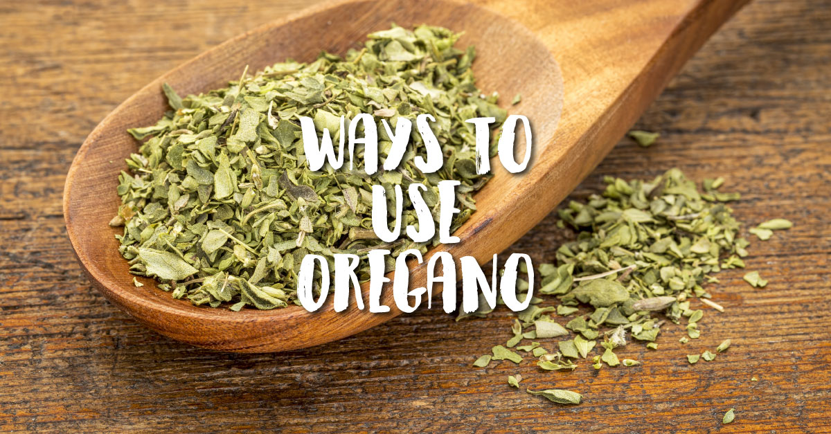 3 Powerful Things Happen When You Eat More Oregano May