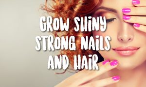 healthy hair and nails