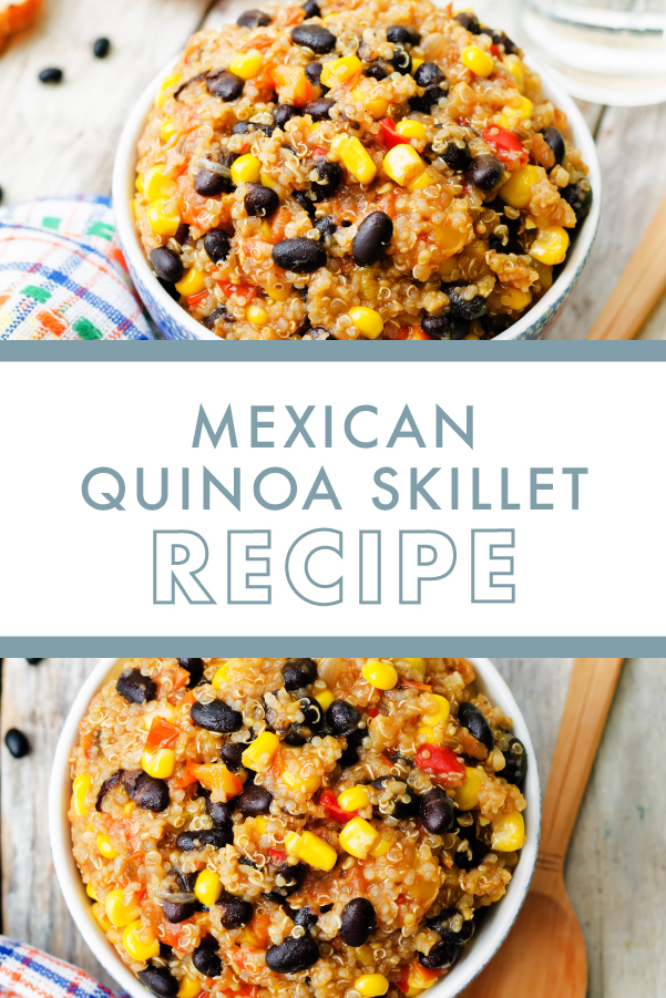 Zesty Mexican Quinoa Skillet | DanetteMay