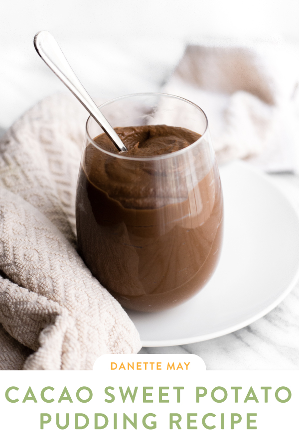 Creamy Cacao Sweet Potato Pudding | DanetteMay