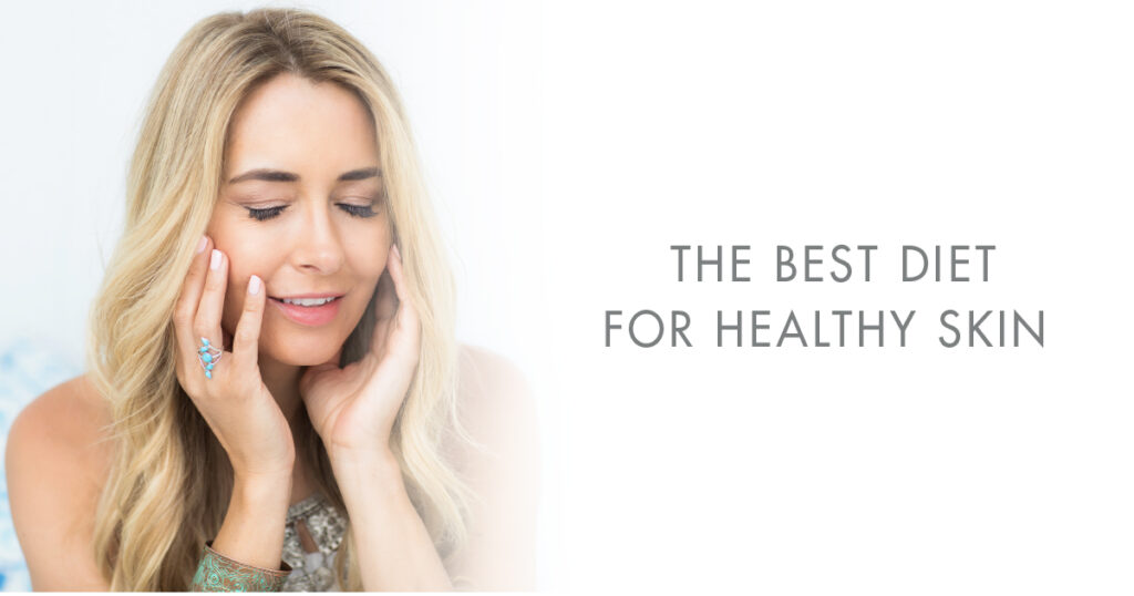 the best diet for healthy skin